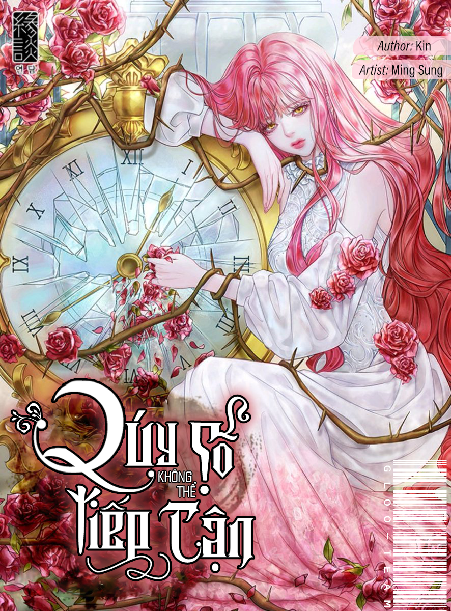 Qúy Cô Không Thể Tiếp Cận